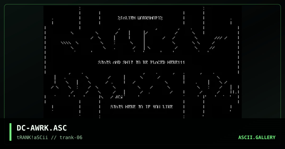 DC-AWRK.ASC, by don croce, 1995