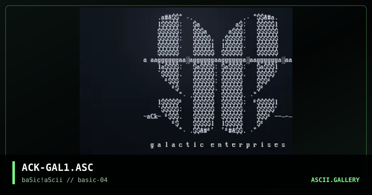ACK-GAL1.ASC, by ack, 1996