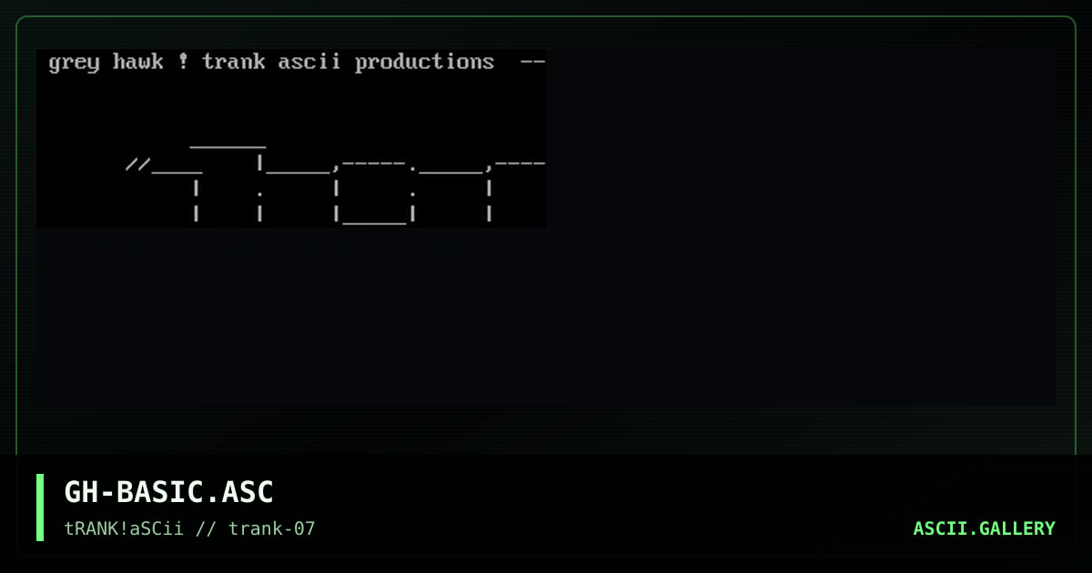 GH-BASIC.ASC, by grey hawk, 1996