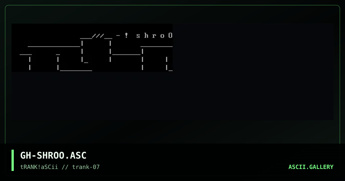 GH-SHROO.ASC, by grey hawk, 1996