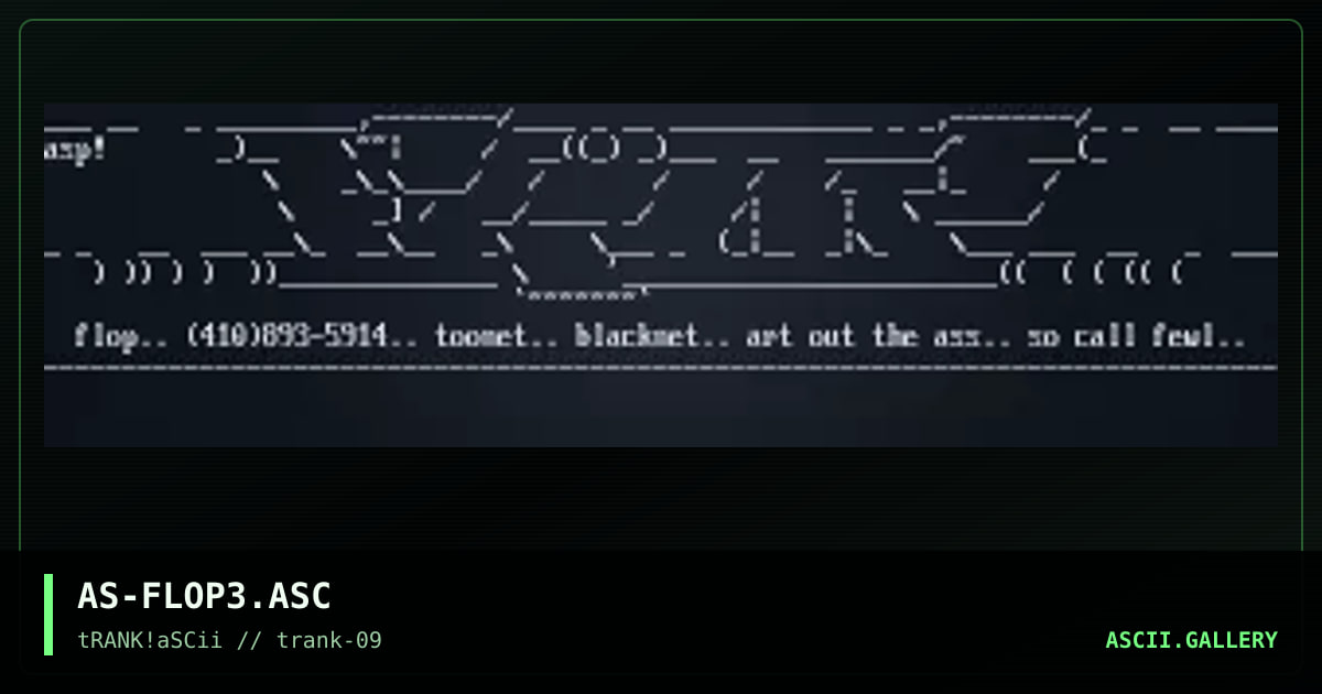 AS-FLOP3.ASC, by asphixia, 1996