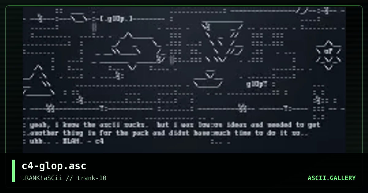 c4-glop.asc, by cannibal, 1996
