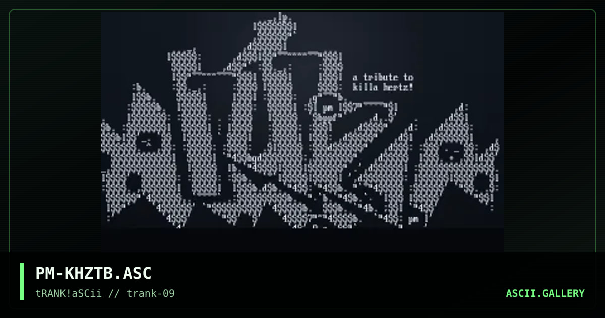 Tribute 2 Killa Hertz!, by polymorph, 1996