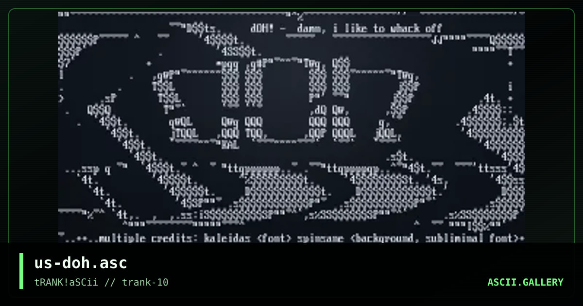 us-doh.asc, by kaleidas, spinsane, 1996