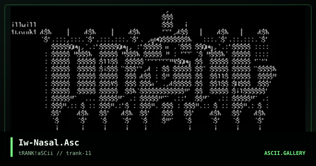 Iw-Nasal.Asc, by illwill, 1996