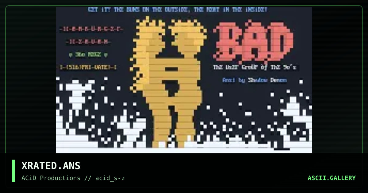 XRATED.ANS, by shadow demon, 1990