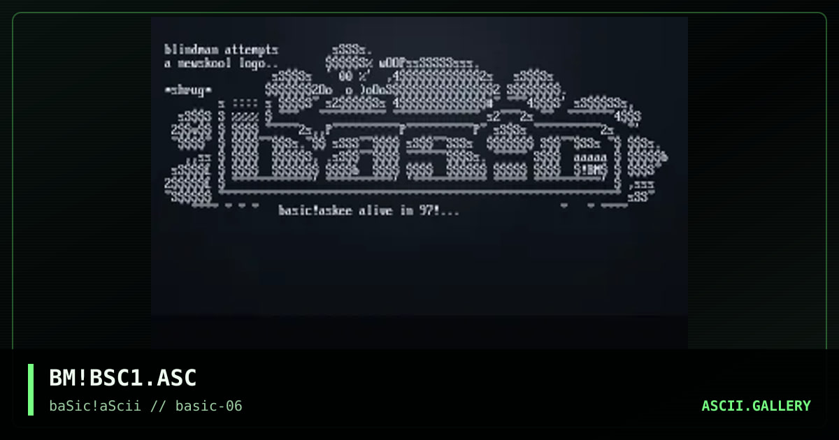 basic, blindy newskool attempt, by blindman, 1997