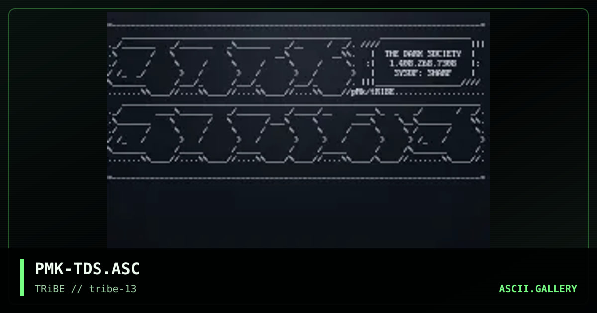 The Dark Society ASCii, by piromaniac, 1994