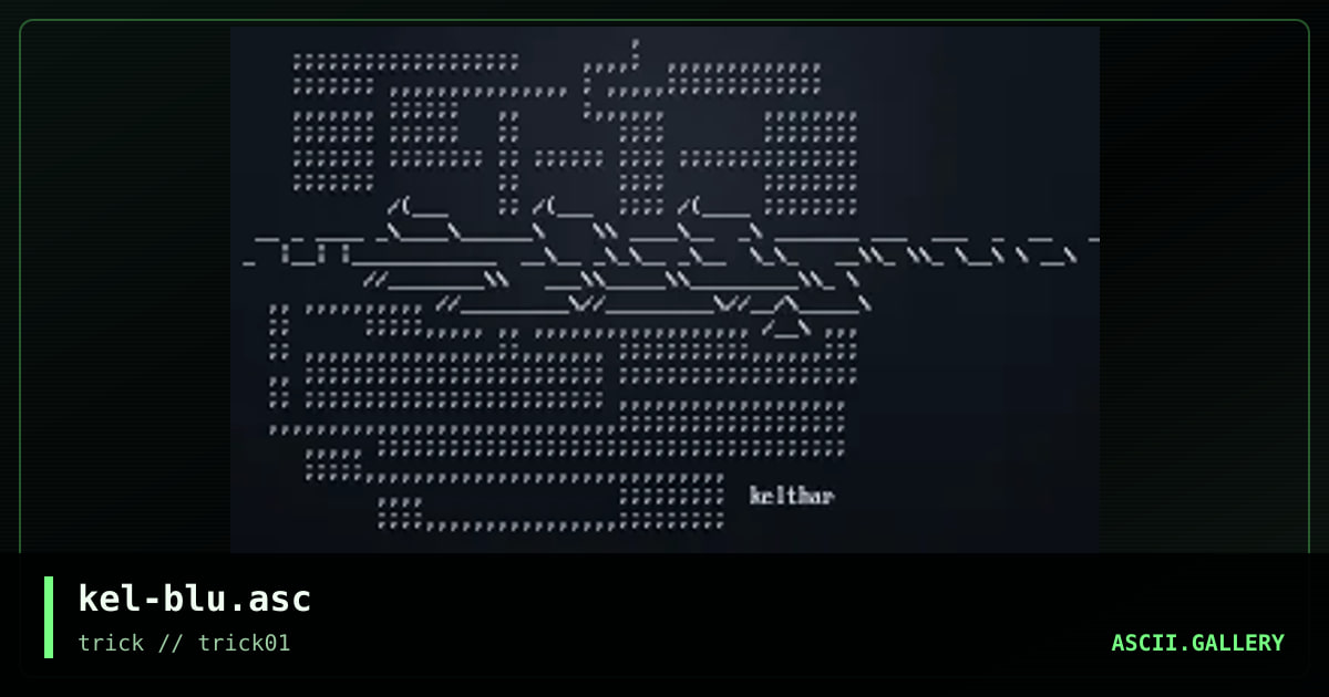 kel-blu.asc, by kelthar, 1998