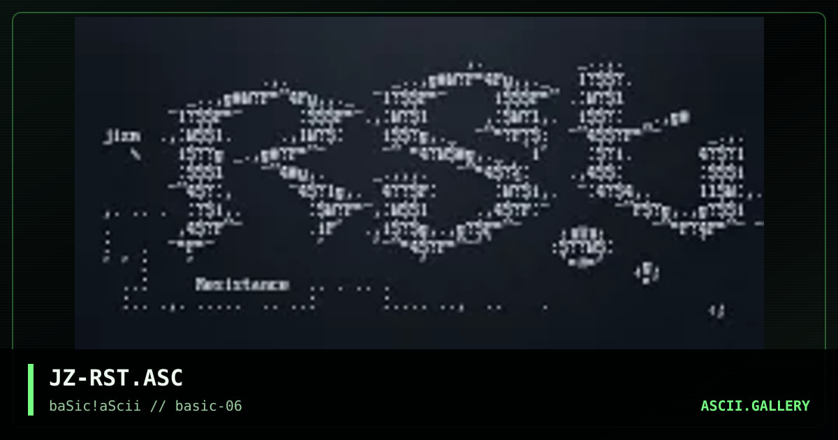 JZ-RST.ASC, by jizm, 1997