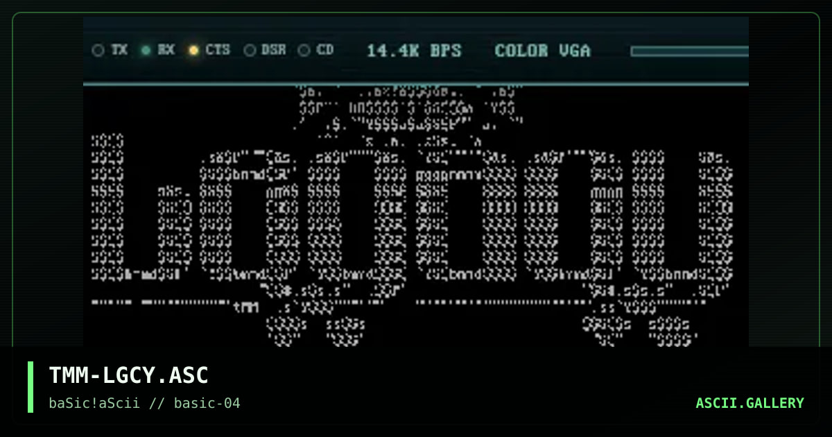 TMM-LGCY.ASC, by tmm, 1996