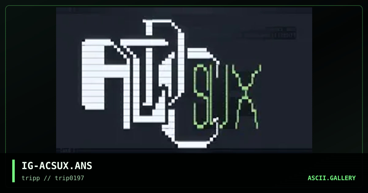 IG-ACSUX.ANS, by indo g, 1997