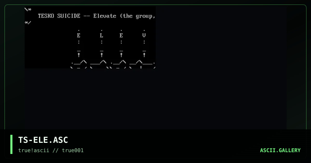 TS-ELE.ASC, by tesko suicide, 1999