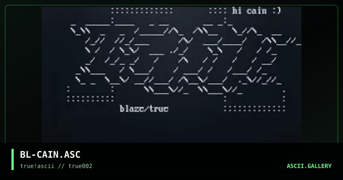 BL-CAIN.ASC, by blaze, 1999