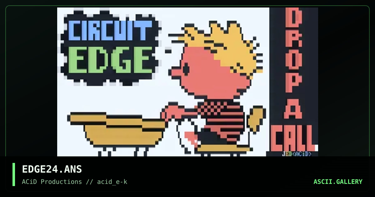 EDGE24.ANS, by jed, 1990