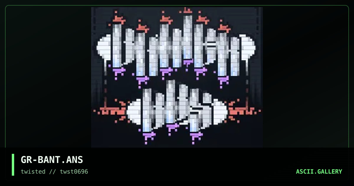 GR-BANT.ANS, by grifter 905, 1996