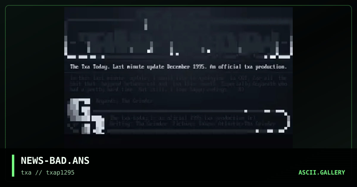 Txa Today Last Minute Update, by tha grinder, 1995