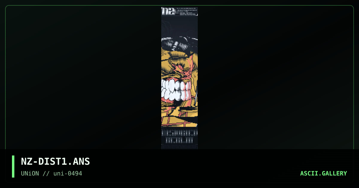 NZ-DIST1.ANS, by nailz, 1994