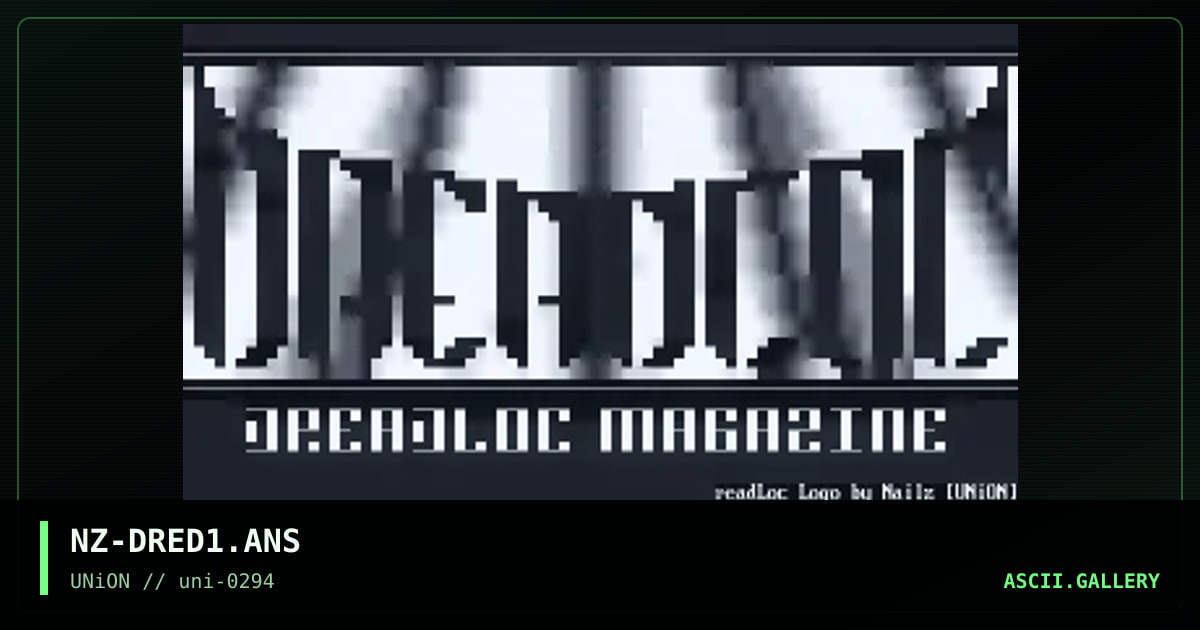 NZ-DRED1.ANS, by nailz, 1994