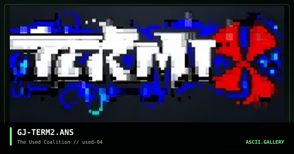 GJ-TERM2.ANS, by grymmjack, 2000