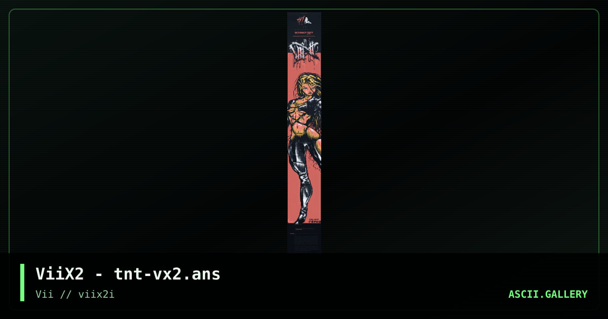 ViiX2 - tnt-vx2.ans, by taintedx, 2005