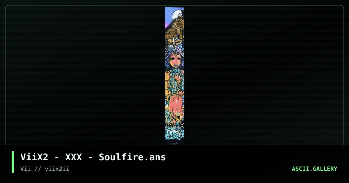 ViiX2 - XXX - Soulfire.ans, by the creep fever, aesthetic, 2005