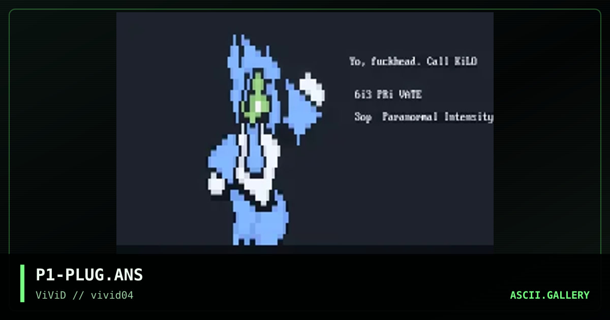 P1-PLUG.ANS, by paranormal intensity, 1998