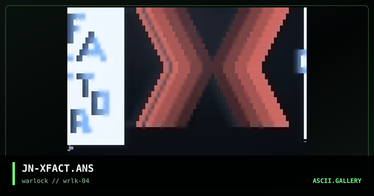 JN-XFACT.ANS, by jondular, 1997
