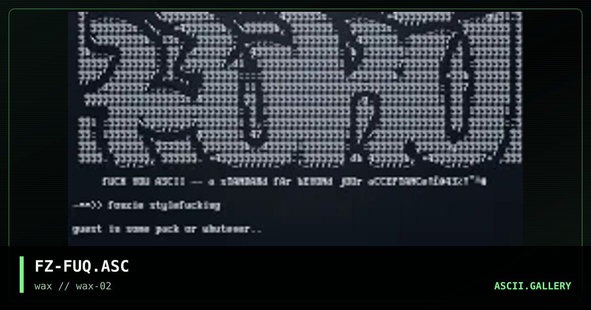 FZ-FUQ.ASC, by fonzie, 1997