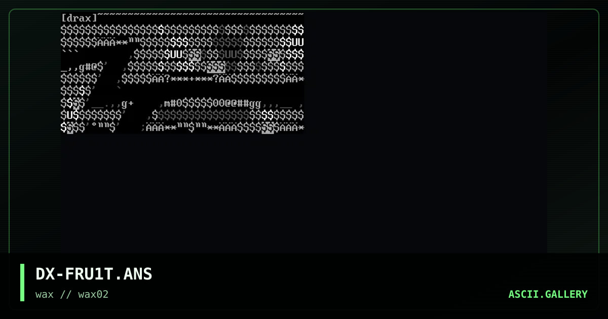DX-FRU1T.ANS, by drax, 1997