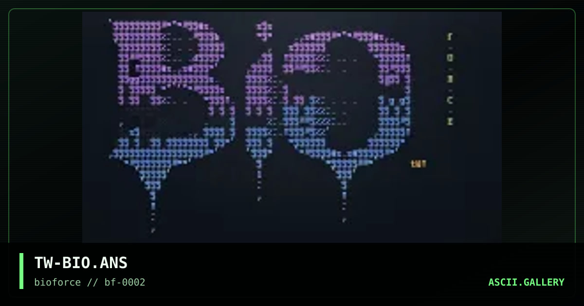 TW-BIO.ANS, by twister, 1998