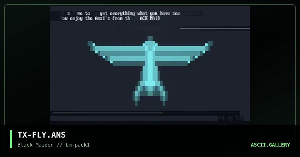 TX-FLY.ANS, by tex, 1994