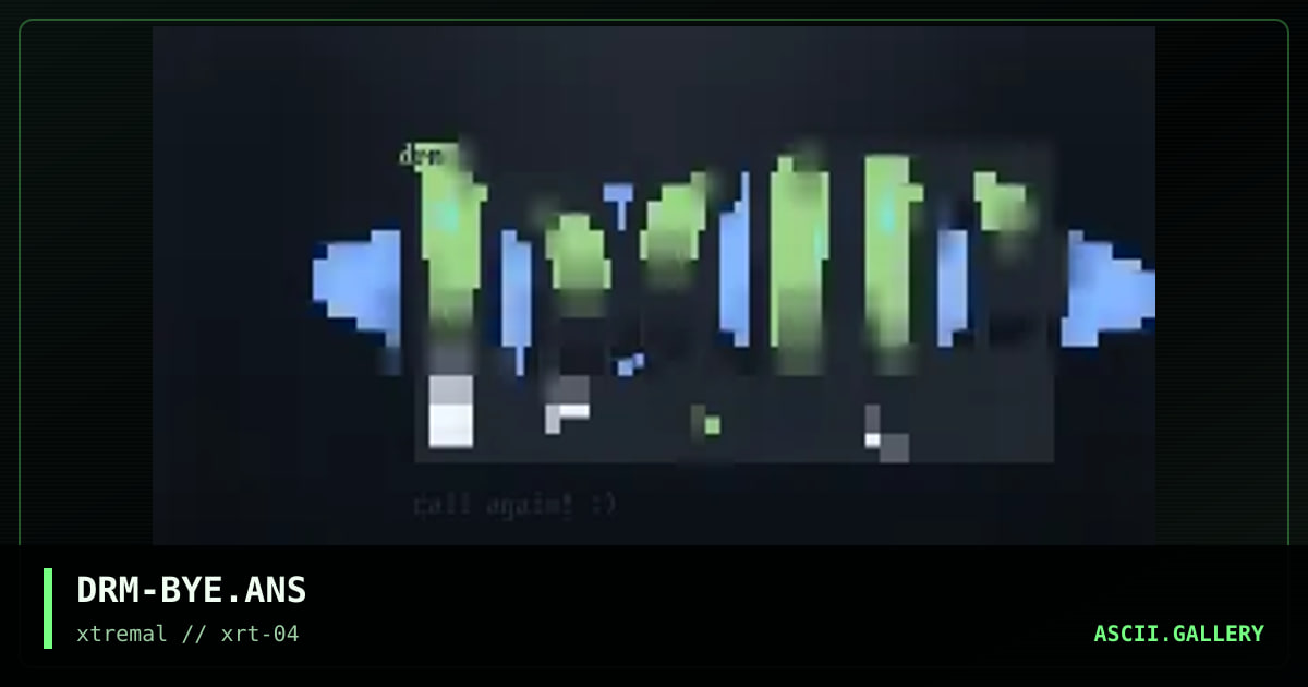 DRM-BYE.ANS, by dr dream, 1999