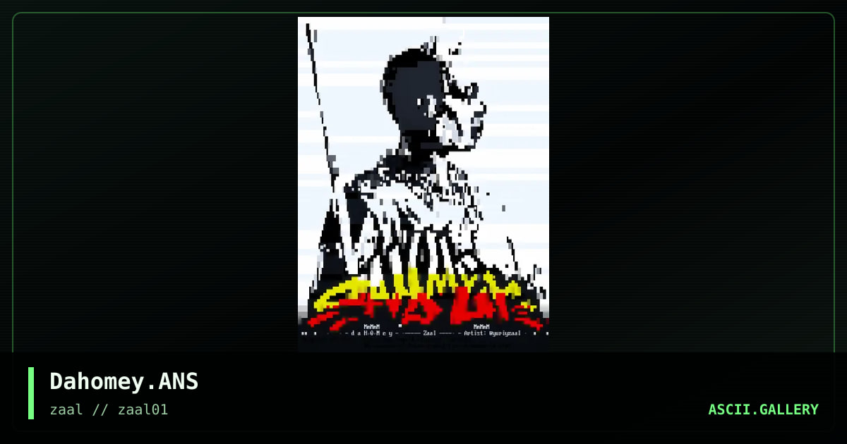 Dahomey.ANS, by zaal, 2021