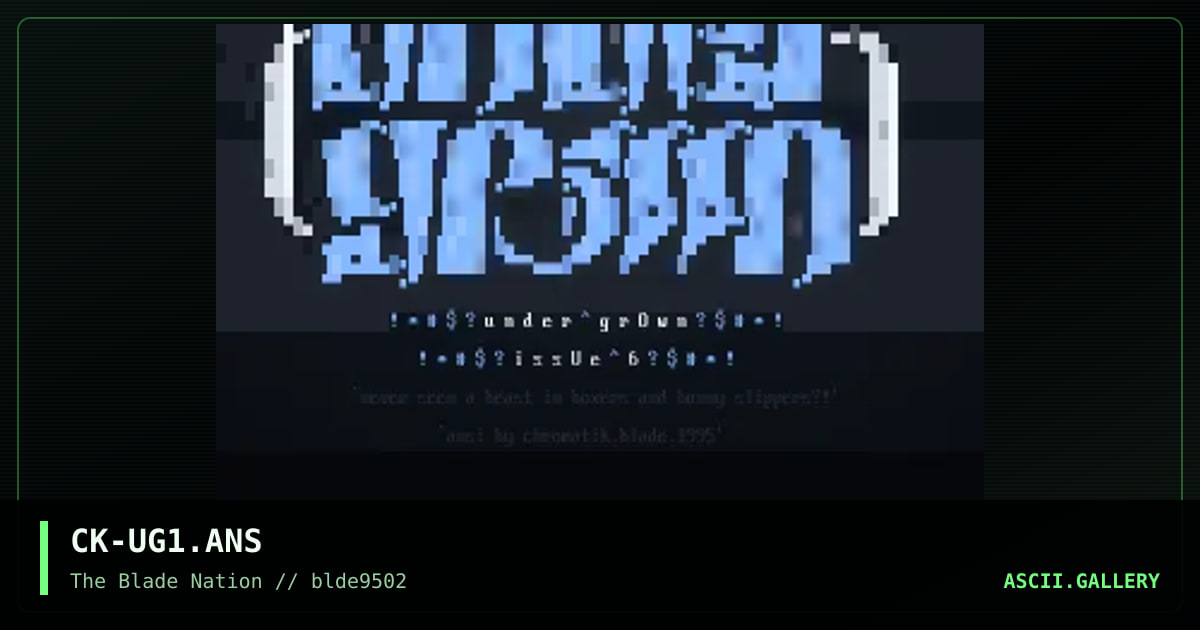 undergrown e-mag ansi, by chromatik, 1995