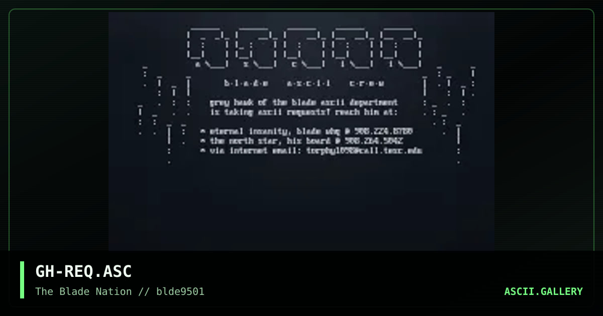 Blade Ascii Crew!, by grey hawk, 1995