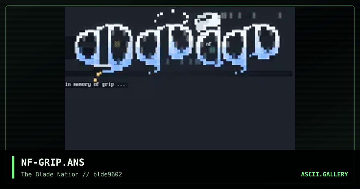 in memory of grip, by infinity, 1996