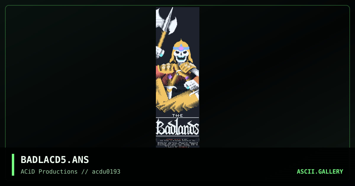 BADLACD5.ANS, by jed, tank, 1993