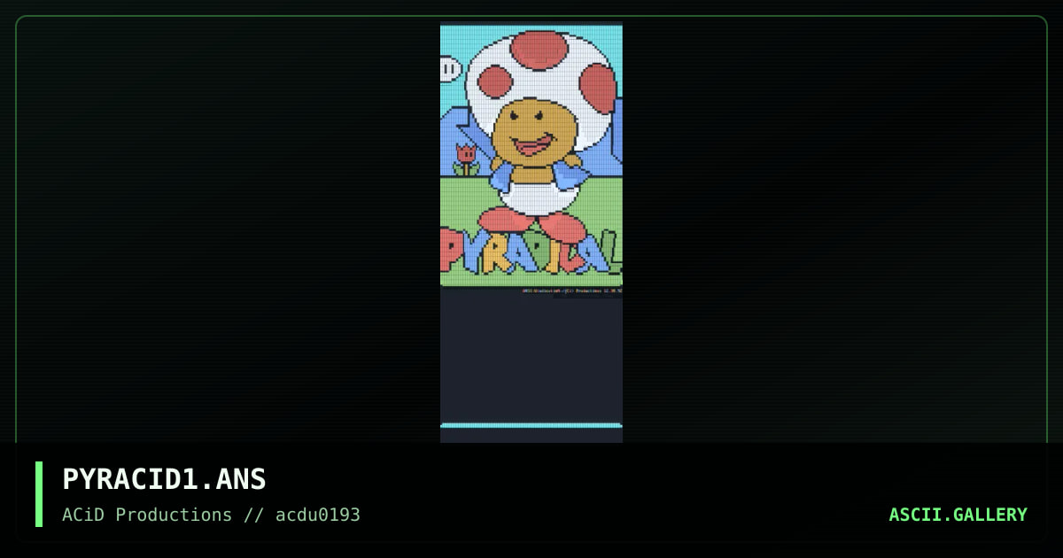 PYRACID1.ANS, by vindication, 1993