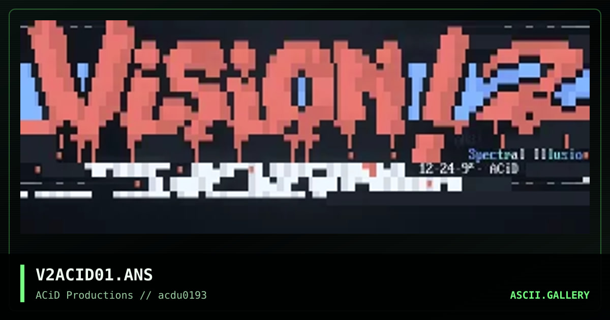 V2ACID01.ANS, by spectral illusion, 1993