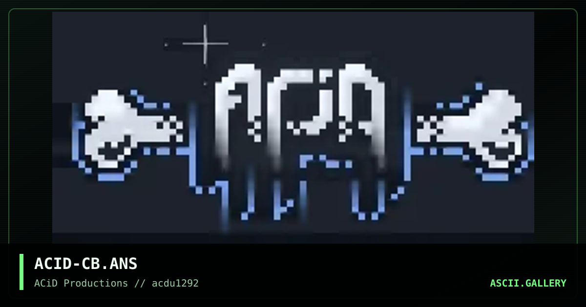 ACID-CB.ANS, by camber, 1992
