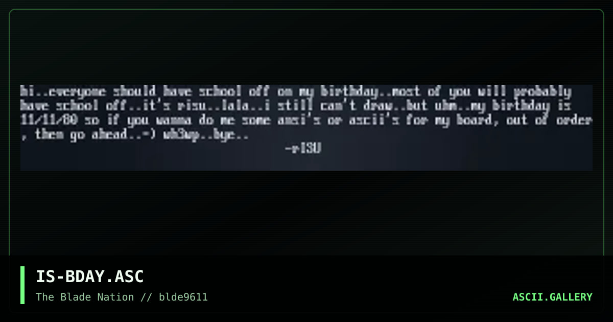 IS-BDAY.ASC, by risu, 1996