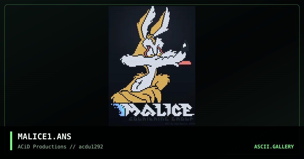 MALICE1.ANS, by slum dweller, 1992
