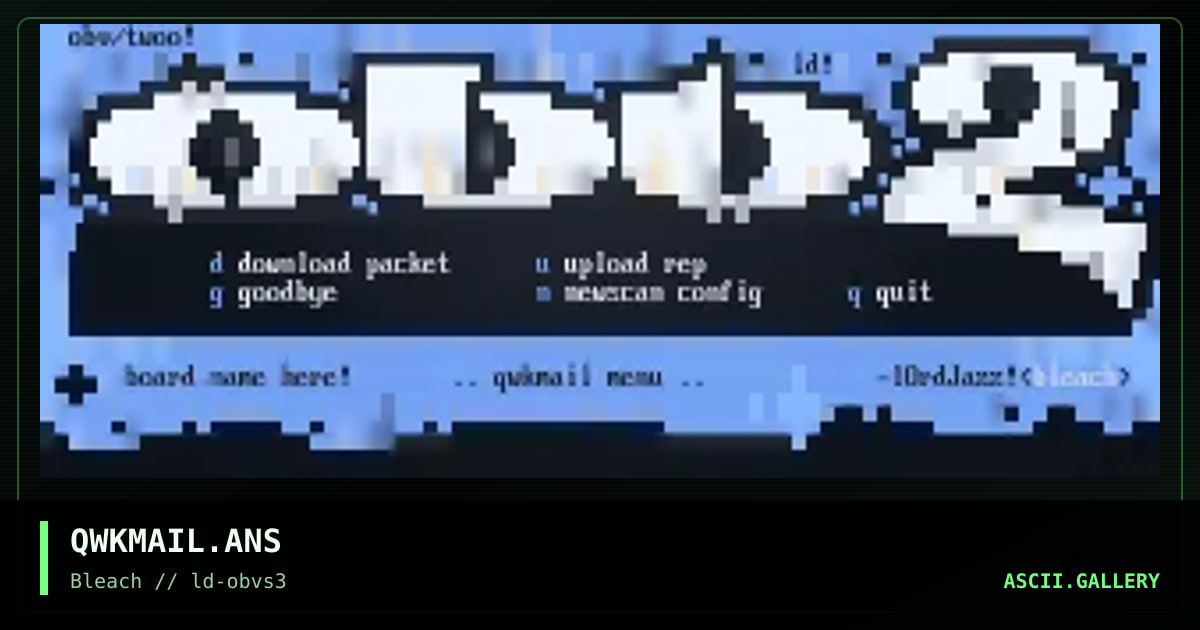 QWKMAIL.ANS, by lord jazz, 1995