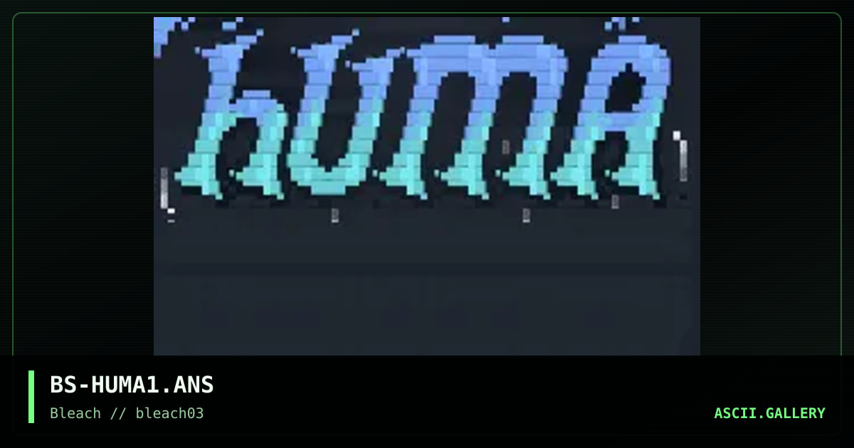 hUMA!, by burps, 1995