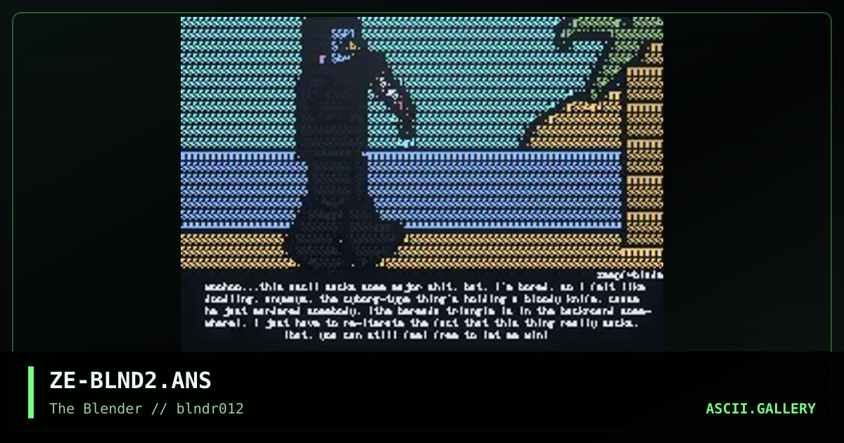 ZE-BLND2.ANS, by ezmpf, 1997