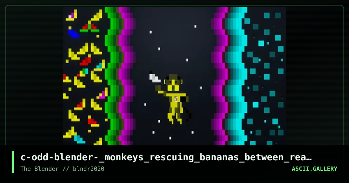 c-odd-blender-_monkeys_rescuing_bananas_between_realities.ans, by oddfirefox, 2020