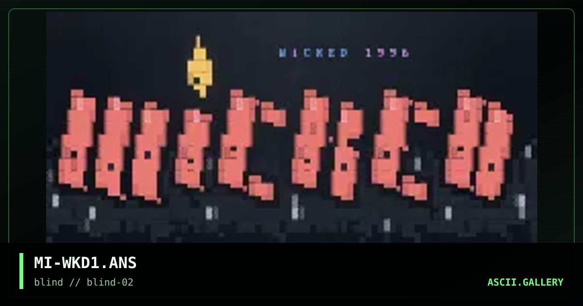 WiCKED 1996, by mighty mouse, 1996