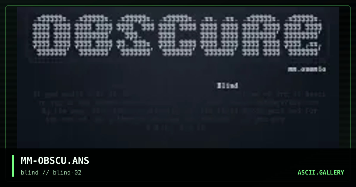 MM-OBSCU.ANS, by mirror man, 1996