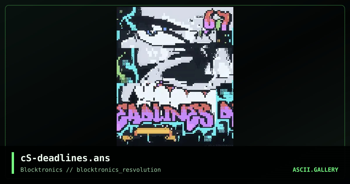 cS-deadlines.ans, by capsone, 2008